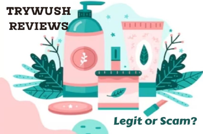  Trywush.com Reviews (2023) Is Trywush Legit Or Scam? Know The Truth!