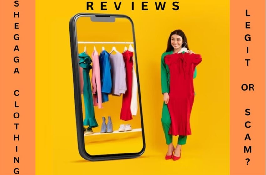  Shegaga.com Reviews: Is Shegaga Clothing Legit Or A Scam?
